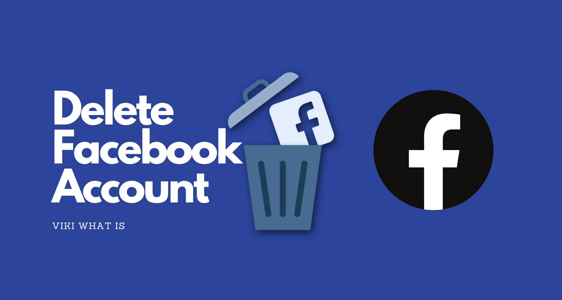 How to Delete Facebook Account on Phone
